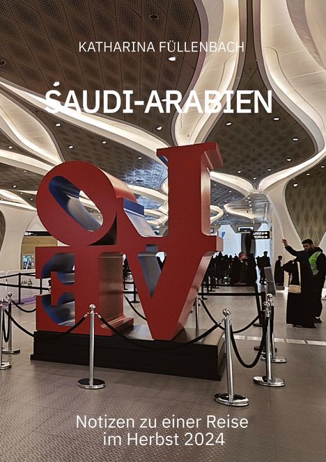 Katharina Füllenbach: Saudi-Arabien, Buch