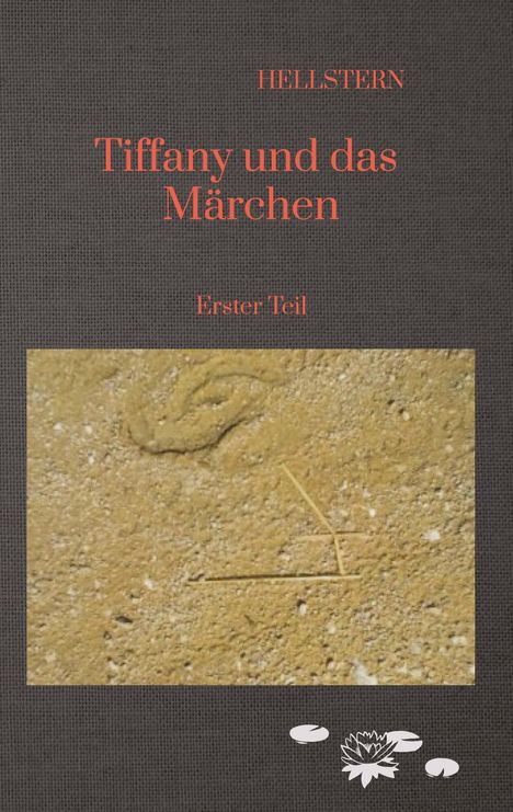 Hellstern Hofnarr des Lichts: Tiffany und das Märchen, Buch