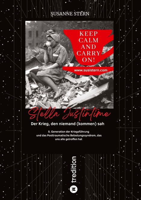 Susanne Stern: Der Krieg, den niemand (kommen) sah, Buch