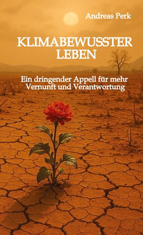 Andreas Perk: Klimabewusster Leben, Buch