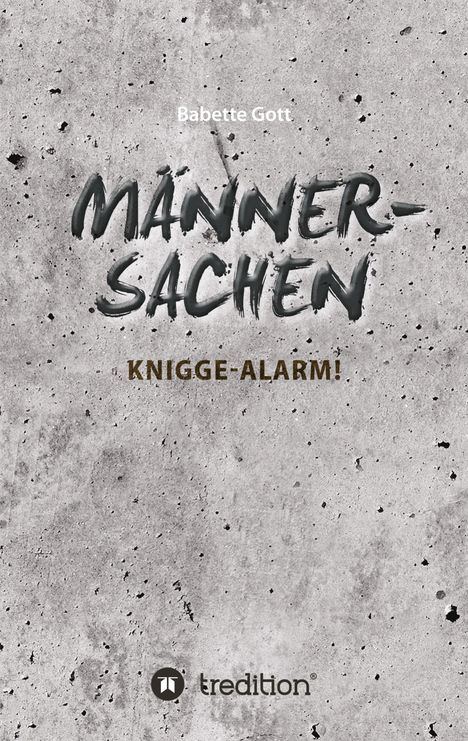 Babette Gott: Männersachen, Buch