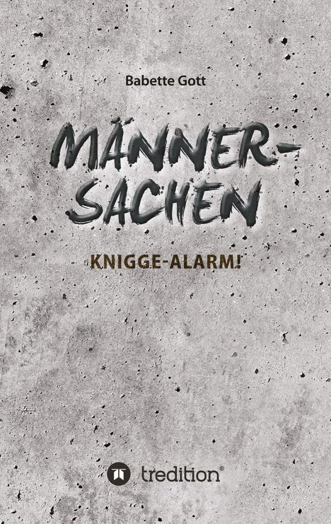 Babette Gott: Männersachen, Buch