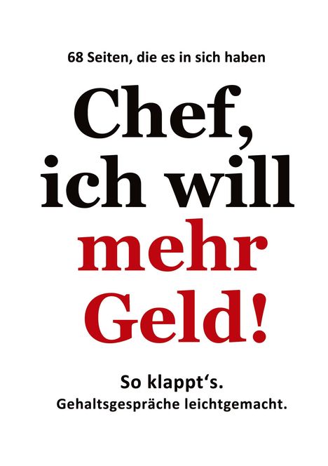 Detlev Gebhard: Chef, ich will mehr Geld!, Buch