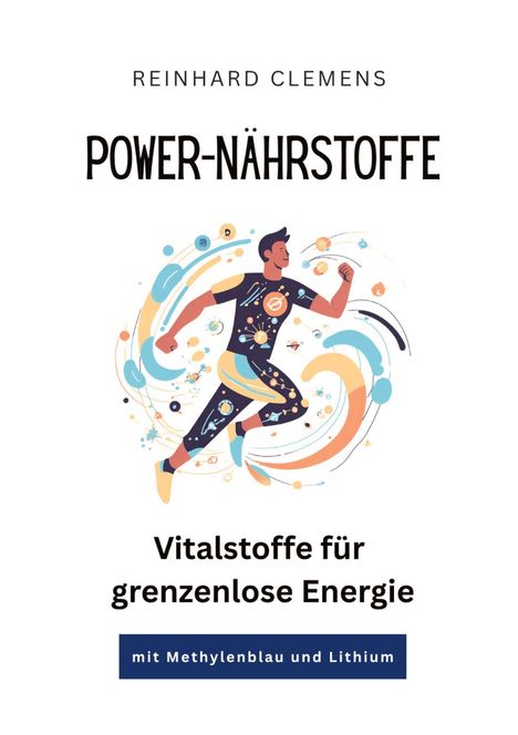 Reinhard Clemens: Power-Nährstoffe, Buch
