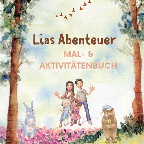 Sandra K: Malbuch - und Aktivitätenbuch - Lias Abenteuer, Buch