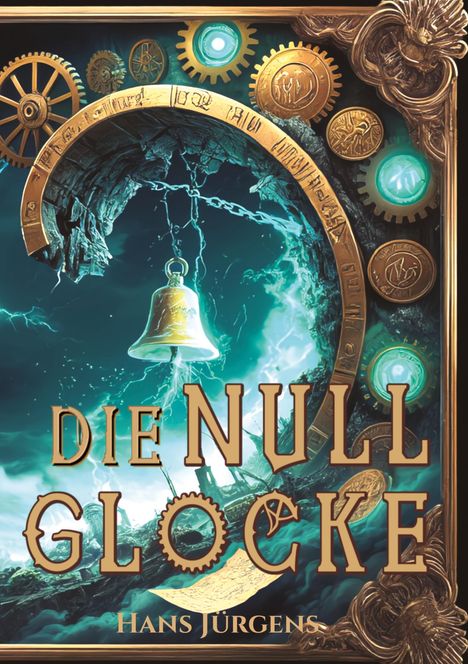 Hans Jürgens: Die Nullglocke, Buch