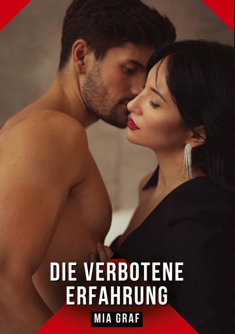 Mia Graf: Die verbotene Erfahrung, Buch