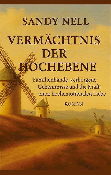 Sandy Nell: Vermächtnis der Hochebene, Buch