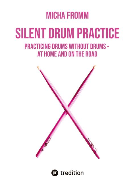 Silent Drum Practice, Buch