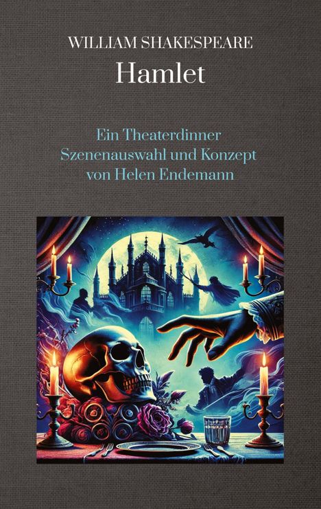 Helen Endemann: William Shakespeare Hamlet, Buch