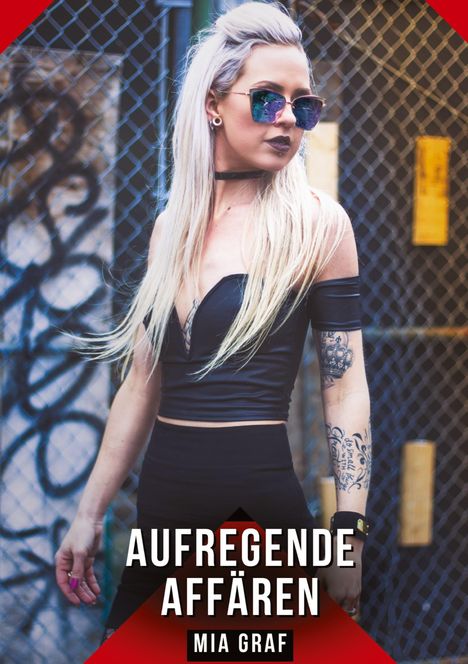 Mia Graf: Aufregende Affären, Buch