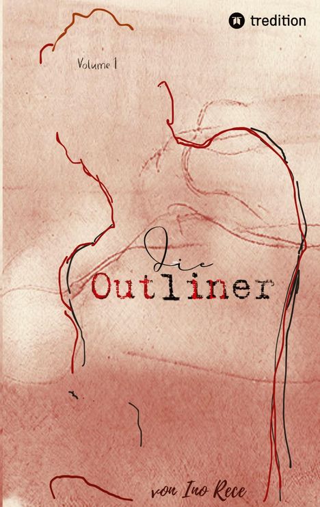 Ino Rece: Die Outliner Auftakt zur dystopischen New-Adult Trilogie Romantik Spannung, Buch