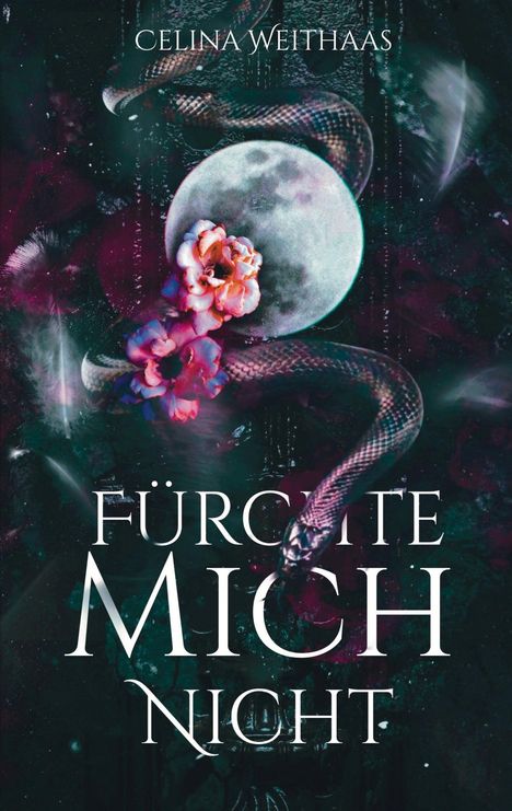 Celina Weithaas: Fürchte mich nicht, Buch