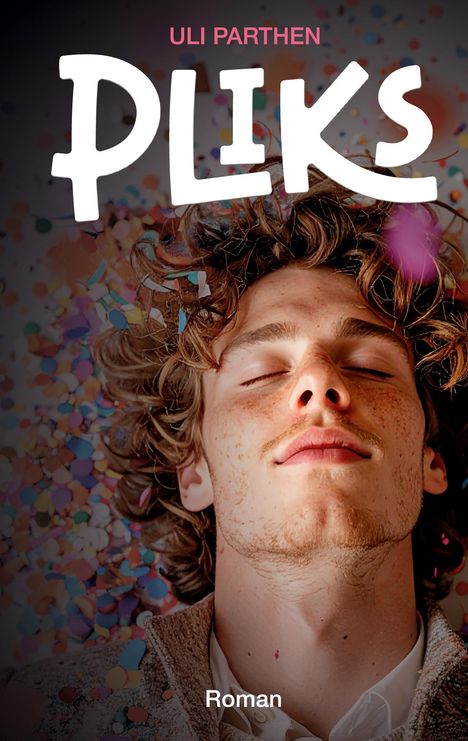 Uli Parthen: Pliks, Buch