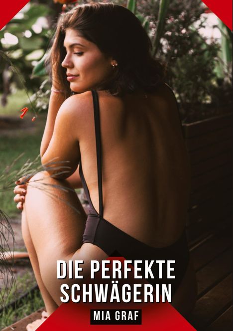 Mia Graf: Die perfekte Schwägerin, Buch