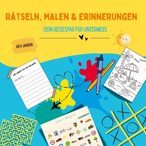 Monique Hendrich: Rätsel, Malen & Erinnerungen, dein Reisespaß für unterwegs, Buch