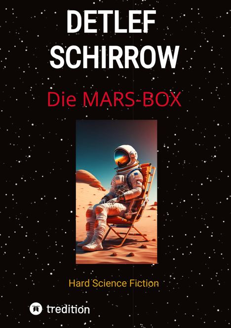Detlef Schirrow: Die Mars-Box, Buch