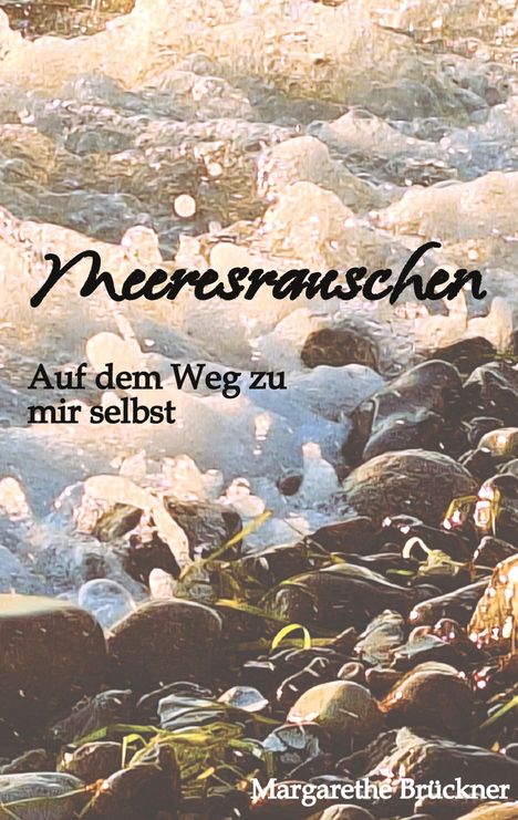 Margarethe Brückner: Meeresrauschen, Buch