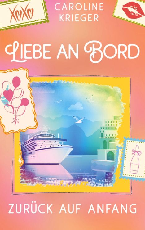 Caroline Krieger: Liebe an Bord, Buch