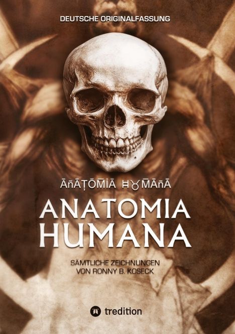 Ronny Bernd Koseck: Anatomia Humana: Deutsche Originalfassung, Buch