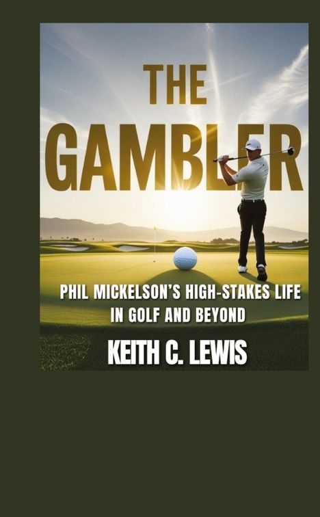 Keith C. Lewis: The Gambler, Buch