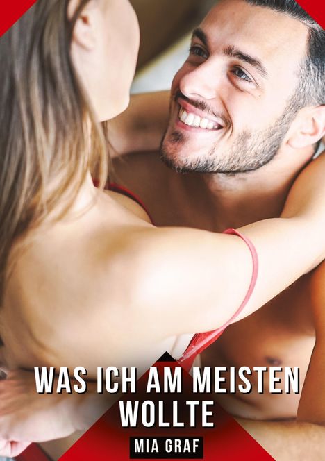 Mia Graf: Was ich am meisten wollte, Buch