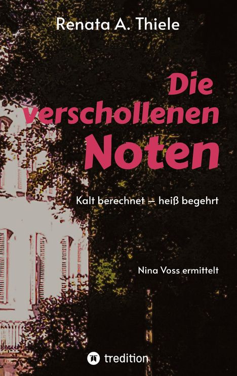 Renata Anna Thiele: Die verschollenen Noten, Buch
