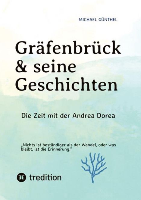 Michael Günthel: Gräfenbrück & seine Geschichten, Buch