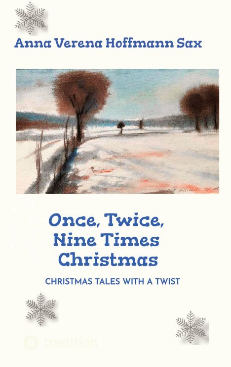 Anna Verena Hoffmann Sax: Once, Twice, Nine Times Christmas, Buch