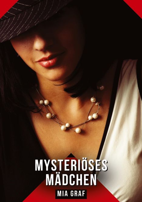 Mia Graf: Mysteriöses Mädchen, Buch