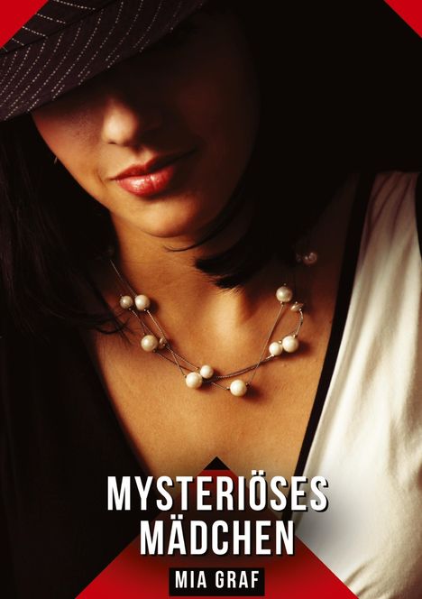 Mia Graf: Mysteriöses Mädchen, Buch