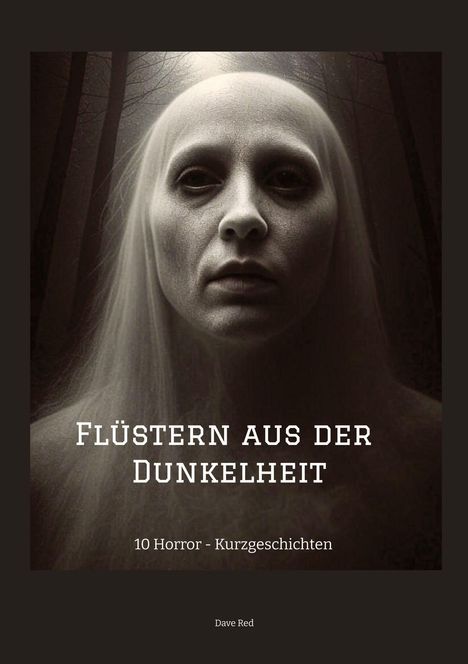 Dave Red: Flüstern aus der Dunkelheit, Buch
