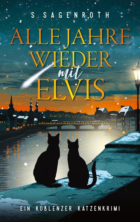 S. Sagenroth: Alle Jahre wieder mit Elvis, Buch