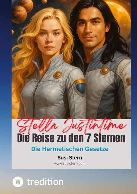 Susanne Stern: Stella Justintime - Die Reise zu den 7 Sternen, Buch
