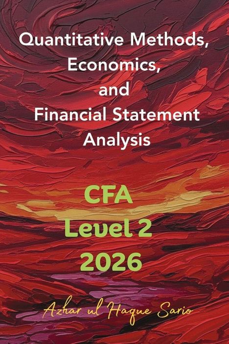 Azhar Ul Haque Sario: Quantitative Methods, Economics, and Financial Statement Analysis, Buch