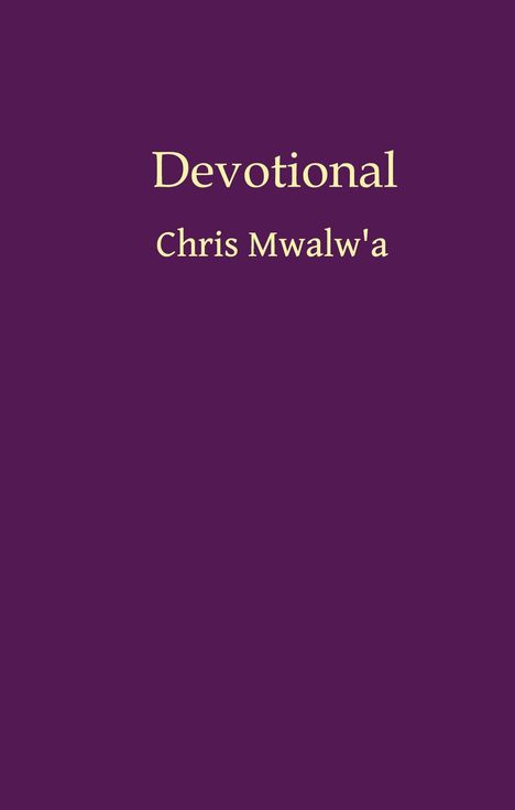Text: "Devotional" und "Chris Mwalw'a" auf lila Hintergrund, minimalistisch gestaltet.