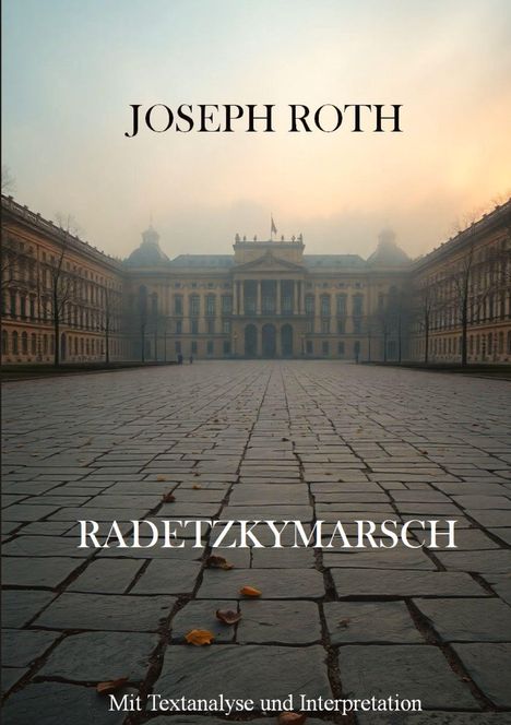 Joseph Roth: Radetzkymarsch, Buch