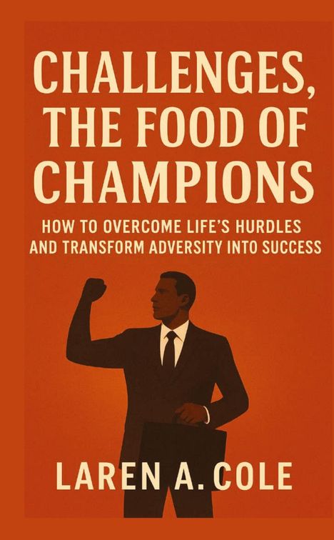 Laren A. Cole: Challenges, the food champions, Buch