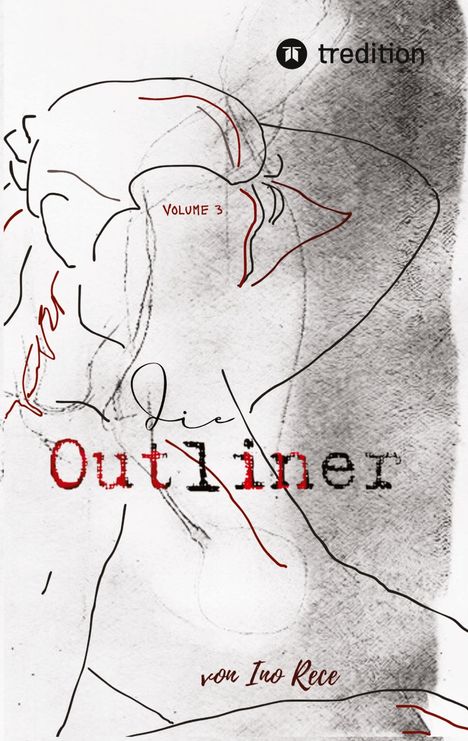 Ino Rece: Rece, I: Outliner Volume 3, Buch