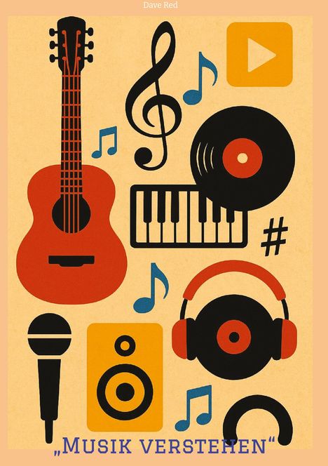 Dave Red: "Musik verstehen", Buch