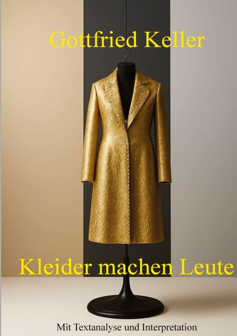 Gottfried Keller (1650-1704): Kleider machen Leute, Buch