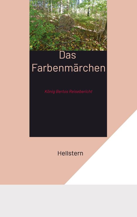 Hellstern Hofnarr des Lichts: Das Farbenmärchen (Softcover), Buch
