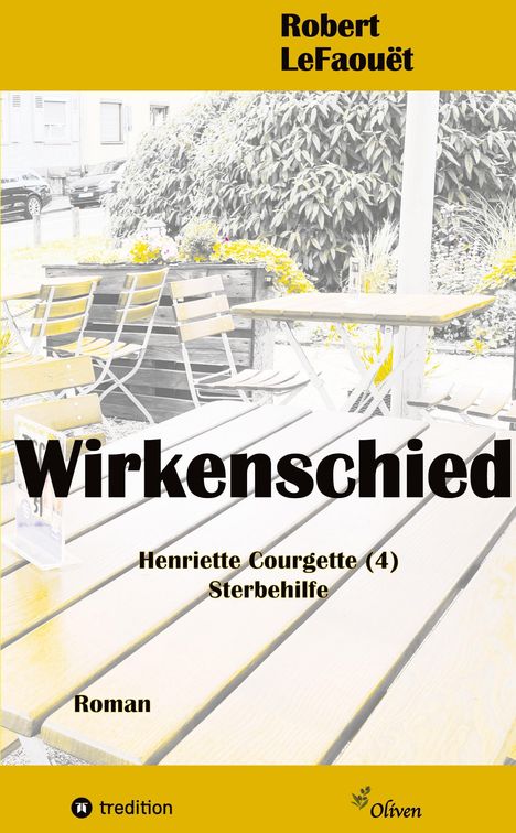Robert LeFaouët: Wirkenschied, Buch