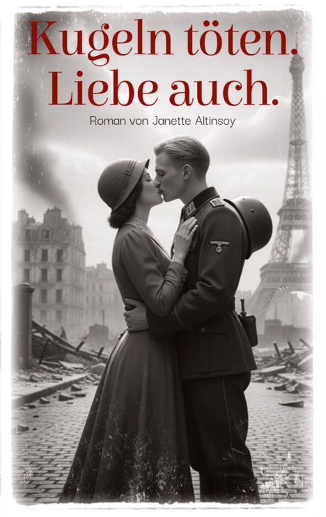 Janette Altinsoy: Kugeln töten. Liebe auch., Buch