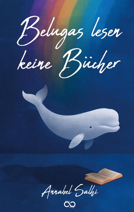 Annabel Salhi: Belugas lesen keine Bücher, Buch