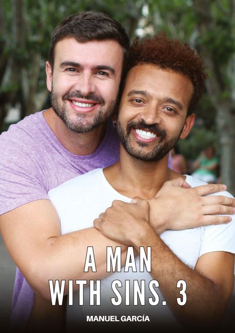 Manuel García: A Man with Sins. 3, Buch