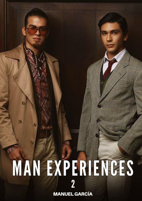 Manuel García: Man Experiences. 2, Buch