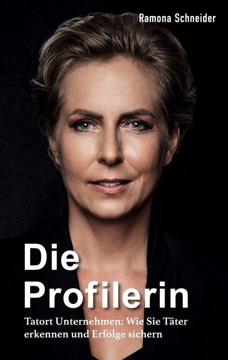 Ramona Schneider: Die Profilerin, Buch