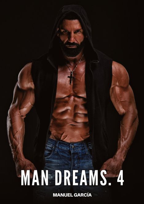 Manuel García: Man Dreams. 4, Buch