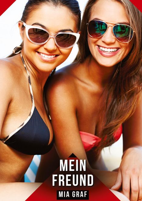 Mia Graf: Mein Freund, Buch